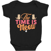 The Time Is Meow Baby Bodysuit | Artistshot