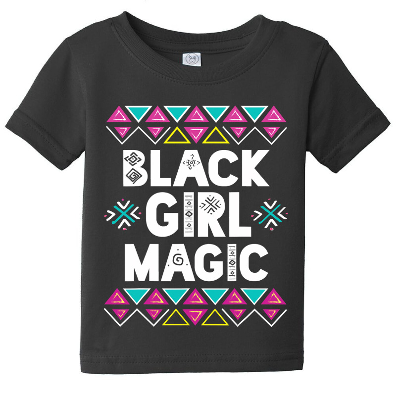 Black Girl Magic  Afro Black History Month  Girls Baby Tee by HANANELArtist | Artistshot