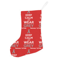 Keep Calm And Wear Grey (for Brain Cancer Awareness) Holiday Stocking | Artistshot