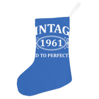 Vintage 1961 Aged To Perfection Holiday Stocking | Artistshot