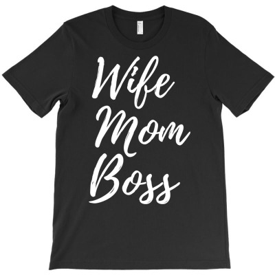 Wife Mom Boss Lady Sweatshirt T-shirt Designed By Jinxpenta