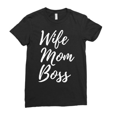 Wife Mom Boss Lady Sweatshirt Ladies Fitted T-shirt Designed By Jinxpenta