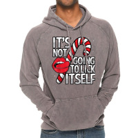 Funny Candy Cane Christmas Its Not Going To Lick Itself Tee Vintage Hoodie | Artistshot