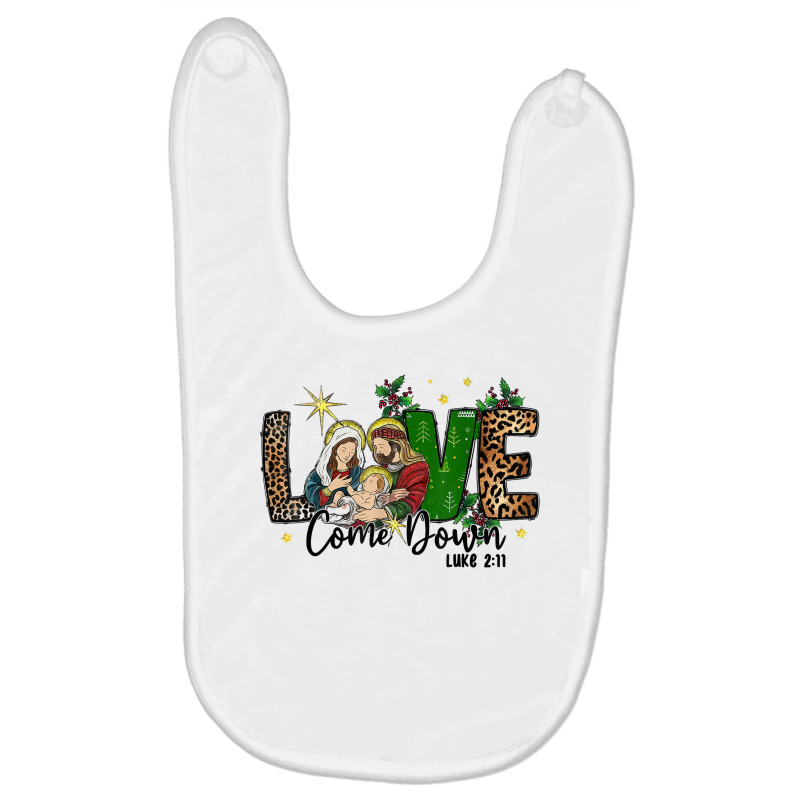 Love Came Down Christian Nativity Scene In Christmas Leopard T Shirt Baby Bibs by gehnhe | Artistshot