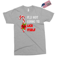 Funny Its Not Going To Lick Itself Christmas Candy Santa Exclusive T-shirt | Artistshot