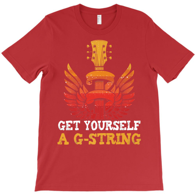 Guitar Players Musician Get Yourself A G String Guitarist Premium T Sh T-Shirt by inggaerzoahg | Artistshot