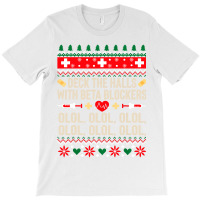 Deck The Halls With Beta Blockers Nurse Ugly Christmas T-shirt | Artistshot