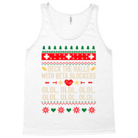 Deck The Halls With Beta Blockers Nurse Ugly Christmas Tank Top | Artistshot