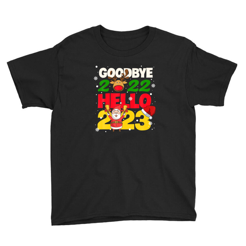 Goodbye 2022 Hello 2023 Cute Christmas Tee Youth Tee | Artistshot