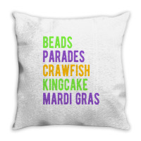 Beads, Parades, Crawfish, Kingcake, Mardi Gras Throw Pillow | Artistshot