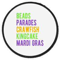 Beads, Parades, Crawfish, Kingcake, Mardi Gras Round Patch | Artistshot