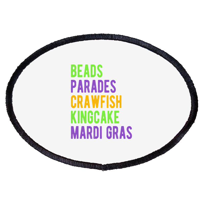 Beads, Parades, Crawfish, Kingcake, Mardi Gras Oval Patch | Artistshot