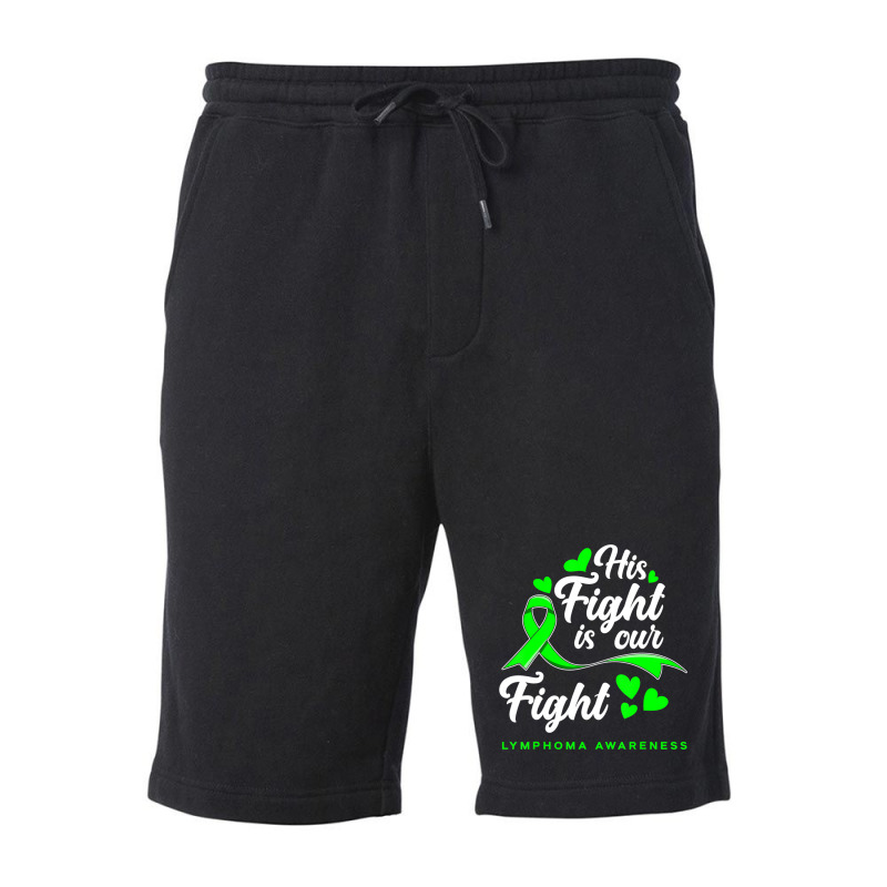 Hot Trend His Fight Is Our Fight Non-hodgkin Lymphoma Awareness Fleece Short | Artistshot