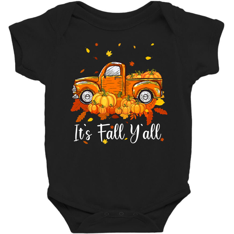 Women It S Fall Y All Pumpkin Truck Autumn Tree Hello Fall Baby Bodysuit by AlejandroArtist | Artistshot