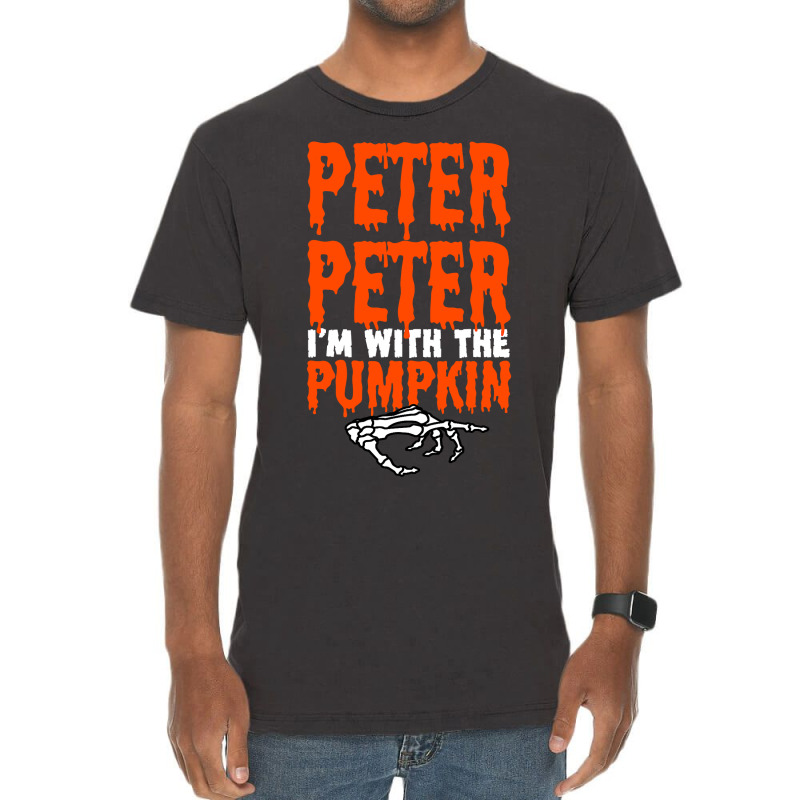 Peter I M With The Pumpkin Halloween Costume Couple Vintage T-shirt | Artistshot