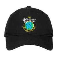 This Prosthetist Cares About The Earth Nature Lover T Shirt Adjustable Cap | Artistshot