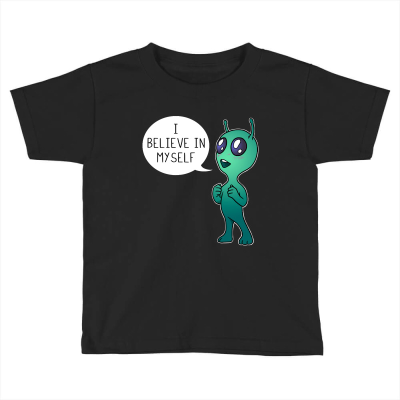 I Believe In Myself Toddler T-shirt | Artistshot