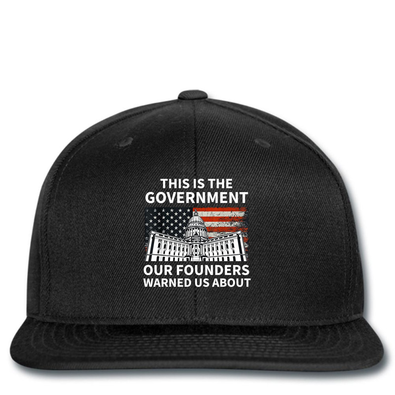 This Is The Government Our Founders Warned Us About   Copy Copy Copy C Printed Hat | Artistshot