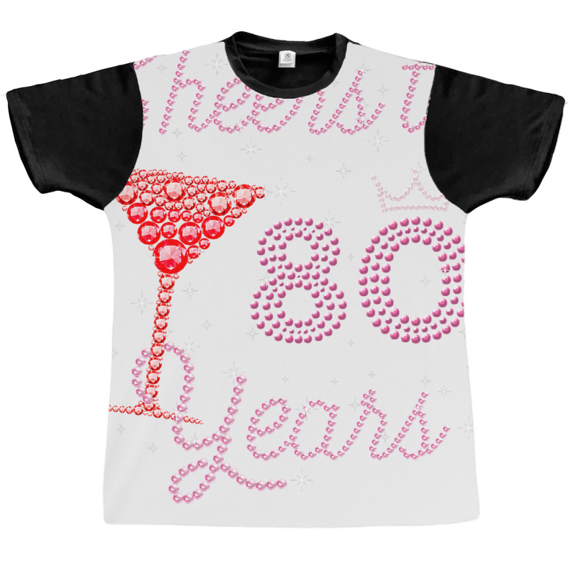 Cheers To 80 Years 80th Birthday 80 Years Old Bday Graphic T-shirt | Artistshot