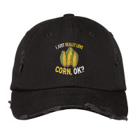 I Love Corn Ok  Cute And Funny Corn On The Cob Vintage Cap | Artistshot