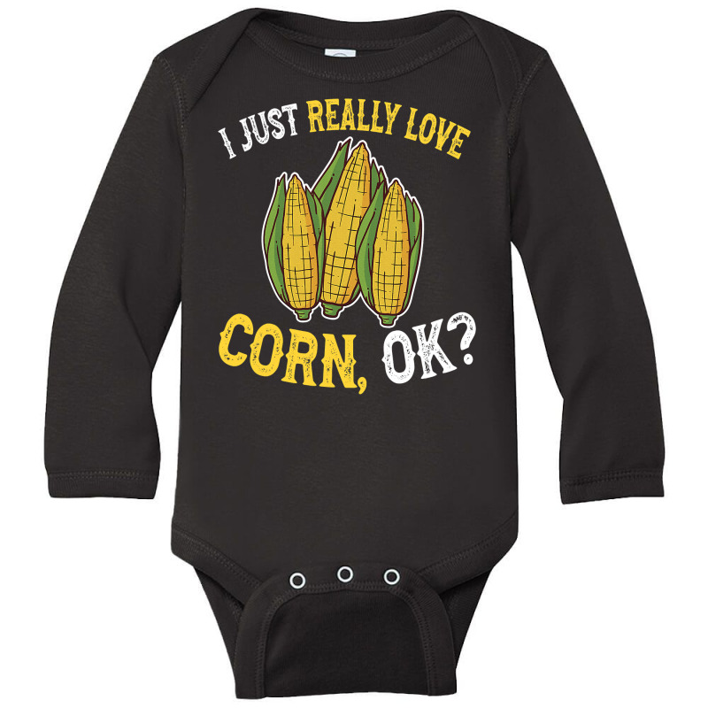 I Love Corn Ok  Cute And Funny Corn On The Cob Long Sleeve Baby Bodysuit | Artistshot