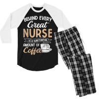 Behind Every Great Nurse Substantial Coffee Rn Nurse Men's 3/4 Sleeve Pajama Set | Artistshot