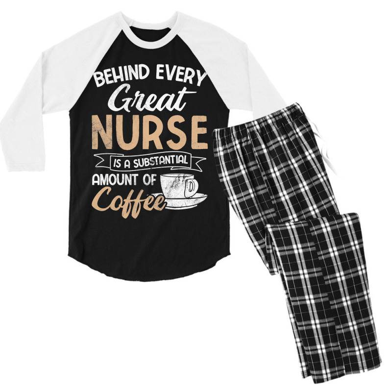 Behind Every Great Nurse Substantial Coffee Rn Nurse Men's 3/4 Sleeve Pajama Set by Rhonda | Artistshot