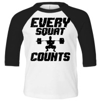 Womens Every Squat Counts Workout Weightlifting Gym Apparel V Neck T S Toddler 3/4 Sleeve Tee | Artistshot