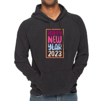 Happy New Year 2023, Happy Party 2023 Vintage Hoodie | Artistshot