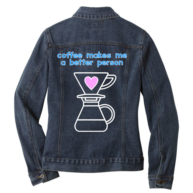 Coffee Maker Ladies Denim Jacket by laurynvanhoose | Artistshot