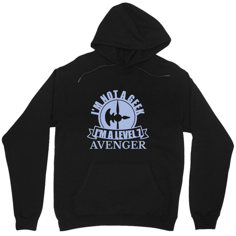 Im Not A Geek Im A Level 7 Avenger Unisex Hoodie by Box Bingham | Artistshot