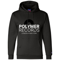 Limited Edition Polymer Records Champion Hoodie | Artistshot