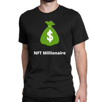 Nft Collector - Token, Investment Classic T-shirt | Artistshot