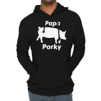 Trending Papa Porky Pig Daddy Father Hog Pork Lightweight Hoodie | Artistshot