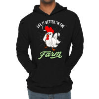 Chicken Life Is Better On The Farm Rooster Lightweight Hoodie | Artistshot