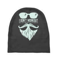 I Don't Workout But My Beard Lifts Skirts Baby Beanies | Artistshot