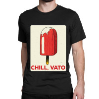 Vintage Paleta Popsicle Chill Vato Spanglish Latin Slang Classic T-shirt | Artistshot