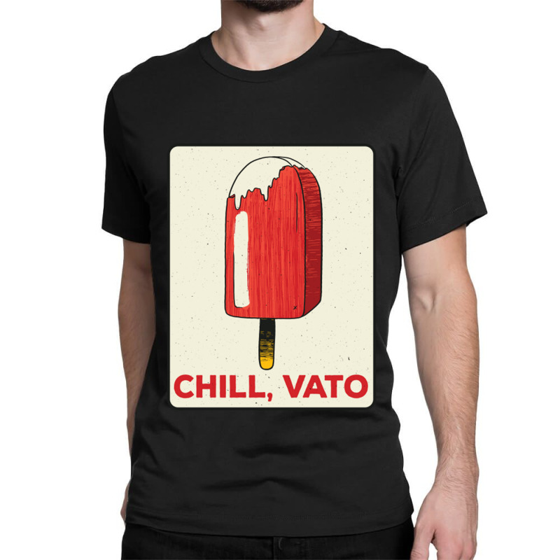 Vintage Paleta Popsicle Chill Vato Spanglish Latin Slang Classic T-shirt by EdieTiffany | Artistshot