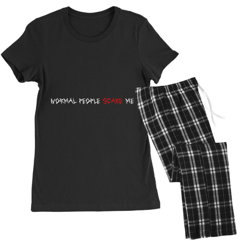 Help Type Normal People Scare Me Funny Gift For Sarcasm Lover Women's Pajamas Set by JAYWANADAVIS | Artistshot