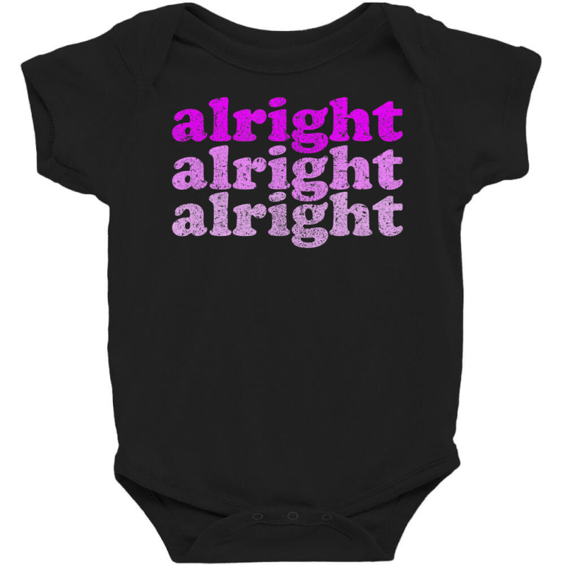 Retro Vintage 70s Pink Style Distressed 80's Alright Baby Bodysuit | Artistshot