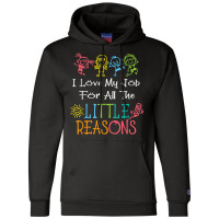 Daycare Teacher I Love My Job For All The Little Reasons T Shirt Champion Hoodie | Artistshot