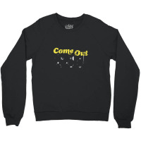 Come Out Ye Black And Tans! Crewneck Sweatshirt | Artistshot