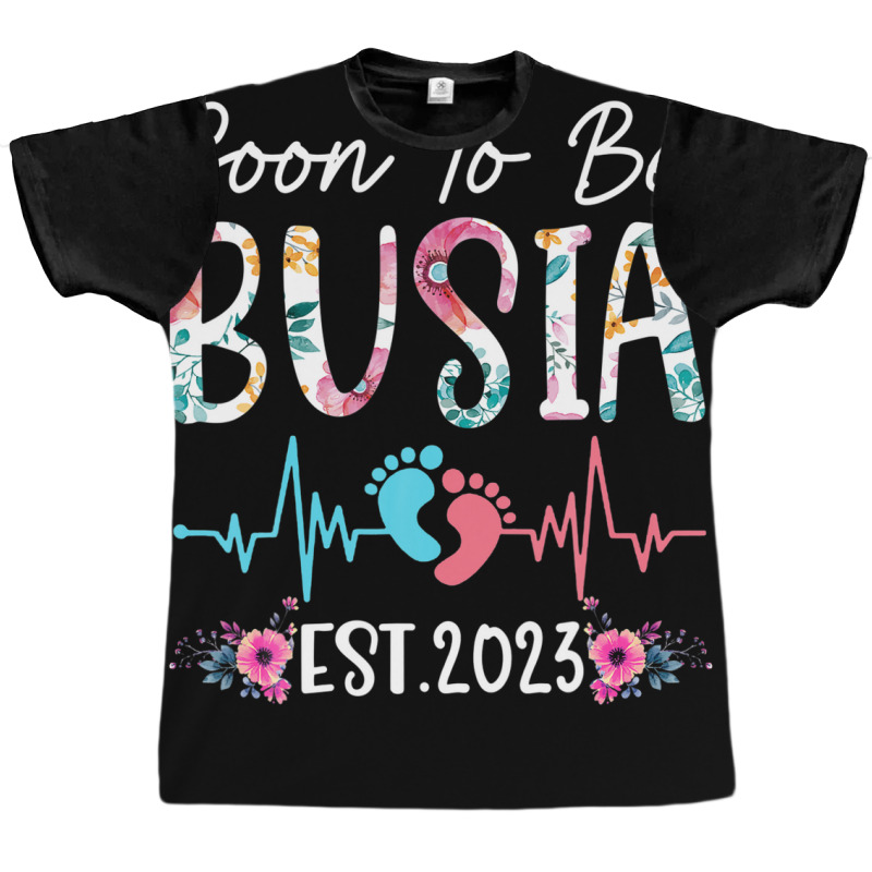 Soon To Be Busia 2023 Mothers Day Christmas First Time Mom Graphic T-shirt | Artistshot