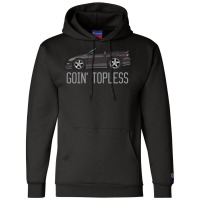 F1 Goin Topless Black Champion Hoodie | Artistshot