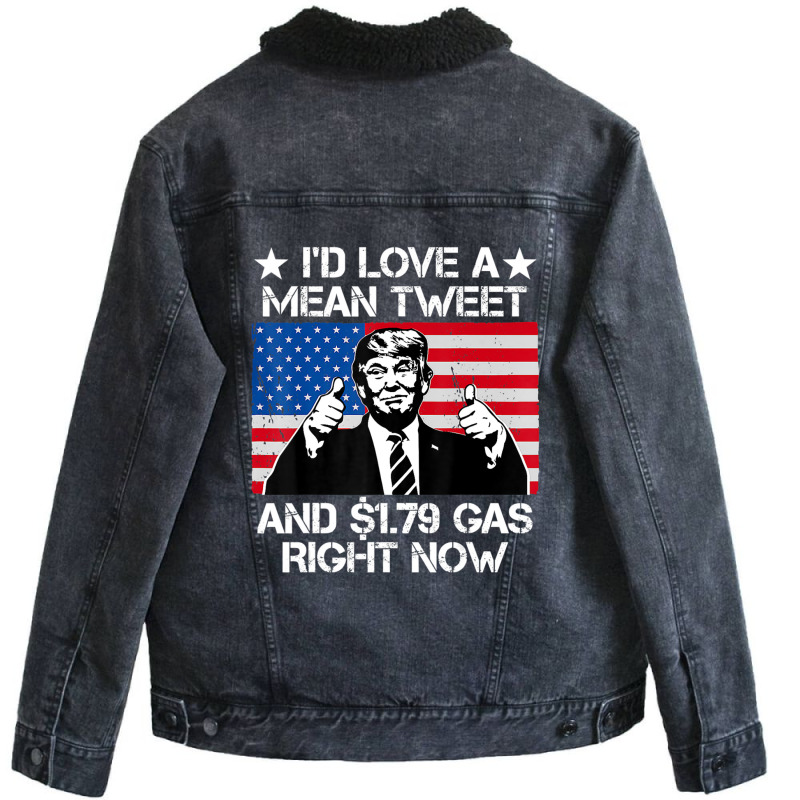 Trending I'd Love A Mean Tweet And 1.79 Gas Right Now Trump Unisex Sherpa-lined Denim Jacket | Artistshot