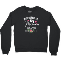 Promoted To Mommy Est 2023 Soon To Be Mom Flower Crewneck Sweatshirt | Artistshot