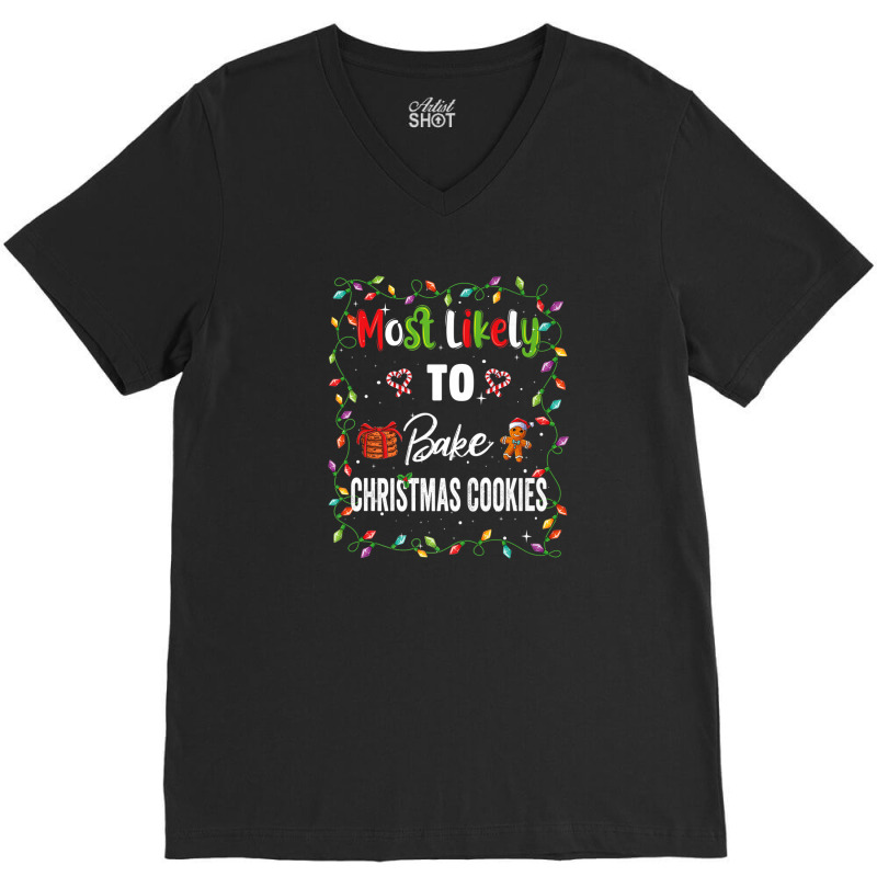 Most Likely To Bake Cookies Family Matching Pjs Xmas Women V-neck Tee | Artistshot