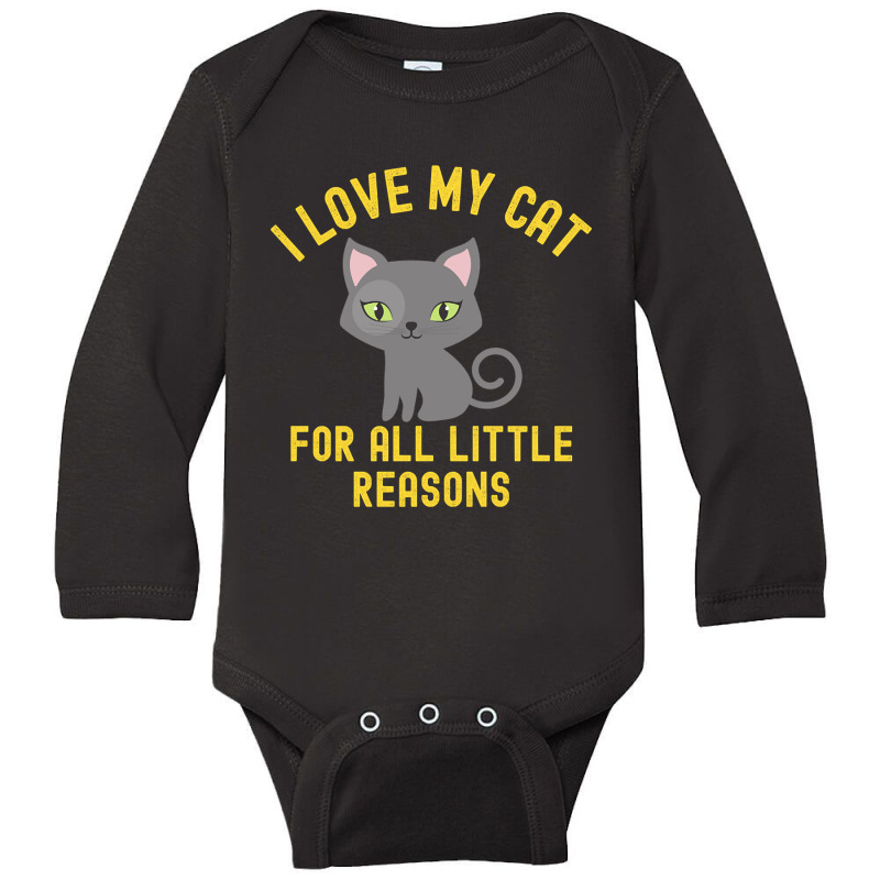 I Love My Cat For All Little Reasons Long Sleeve Baby Bodysuit | Artistshot