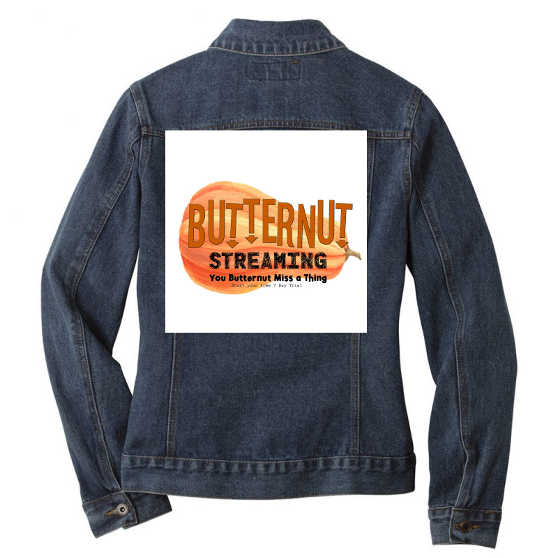 Butternut Streaming Service Home Of Tiny Secret Whispers Poster Ladies Denim Jacket by qasemjumaidq | Artistshot