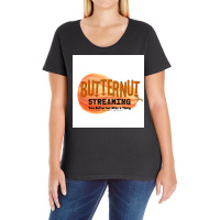 Butternut Streaming Service Home Of Tiny Secret Whispers Poster Ladies Curvy T-shirt | Artistshot